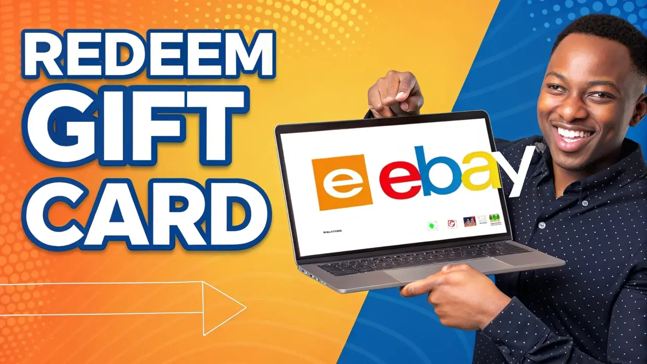 “How to Redeem and Maximize Your eBay Gift Card in 2025”